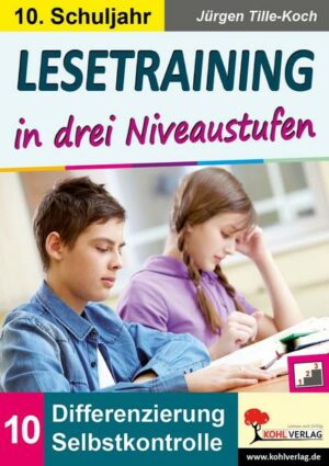 Lesetraining in drei Niveaustufen / Kl. 10