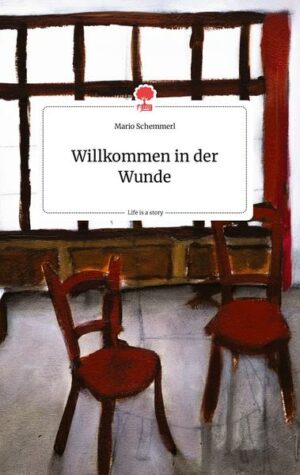 Willkommen in der Wunde. Life is a Story - story.one