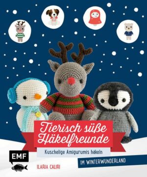 Tierisch süße Häkelfreunde im Winterwunderland