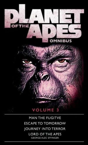 Planet of the Apes Omnibus 3