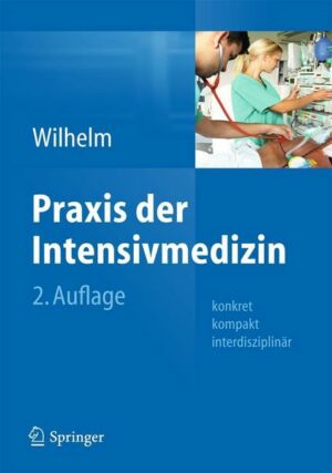 Praxis der Intensivmedizin