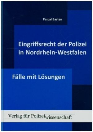 Eingriffsrecht der Polizei (NRW)