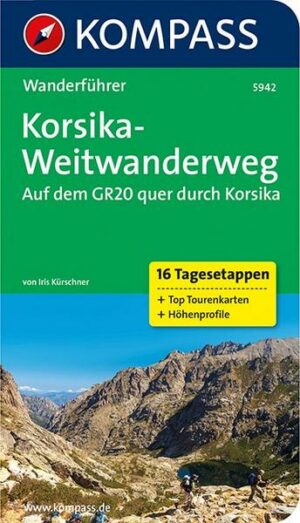 KOMPASS Wanderführer Korsika-Weitwanderweg