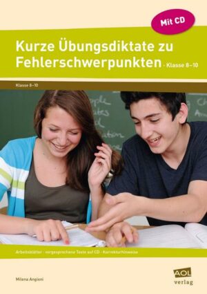 Kurze Übungsdiktate zu Fehlerschwerpunkten Kl.8-10