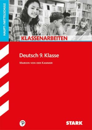 Klassenarbeiten Haupt-/Mittelschule - Deutsch 9. Klasse