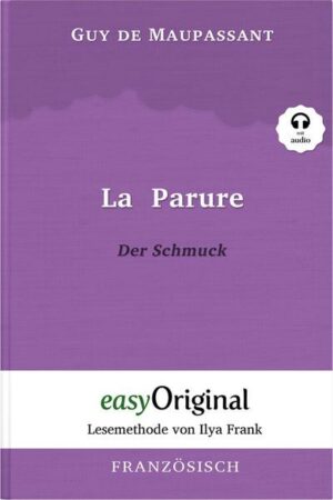 La Parure / Der Schmuck (mit kostenlosem Audio-Download-Link)