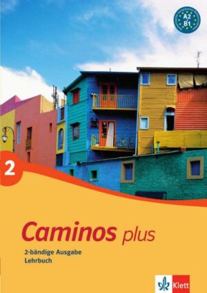 Caminos plus 2. Lehrbuch