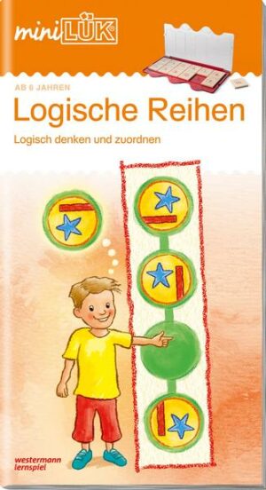 MiniLÜK. Logische Reihen: 5 - 6 Jahre