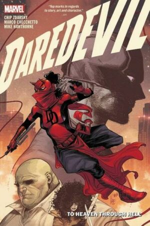 Daredevil By Chip Zdarsky: To Heaven Through Hell Vol. 3