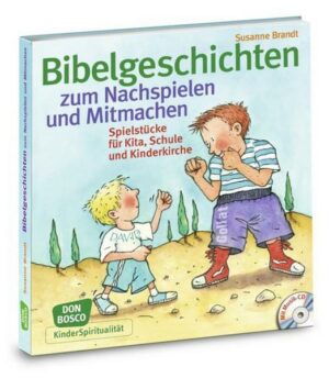 Bibelgeschichten zum Nachspielen und Mitmachen