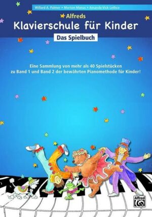 Alfreds Klavierschule für Kinder / Alfreds Klavierschule für Kinder Das Spielbuch