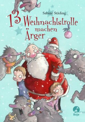 13 Weihnachtstrolle machen Ärger