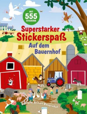 Superstarker Stickerspaß. Auf dem Bauernhof