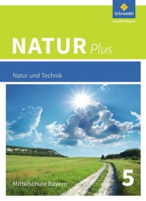 Natur plus 5. Schülerband. Bayern. Ausgabe 2016