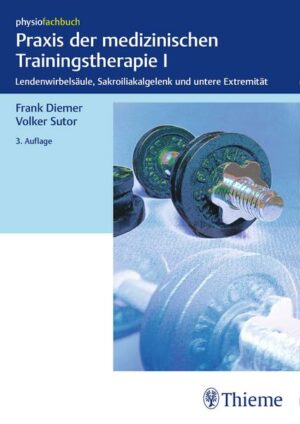 Praxis der medizinischen Trainingstherapie I