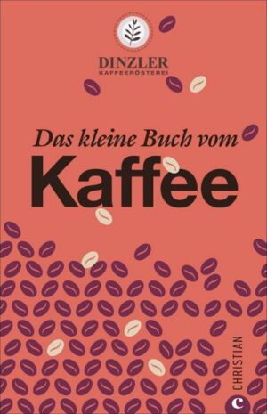 Das kleine Buch vom Kaffee