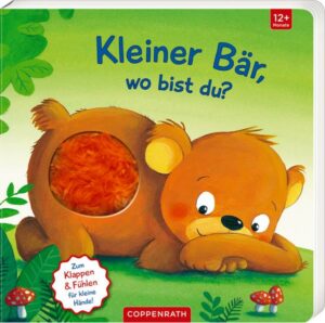 Mein erstes Guckloch-Fühlbuch: Kleiner Bär