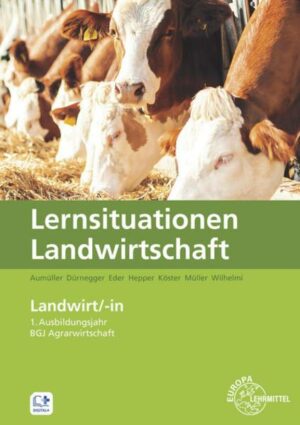 Landwirtschaft - Lernsituationen für Landwirte