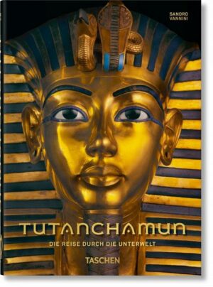 Tutanchamun. Die Reise durch die Unterwelt. 40th Ed.