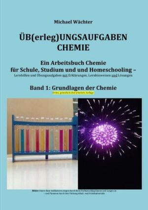 Üb(erleg)ungsaufgaben Chemie / Grundlagen der Chemie