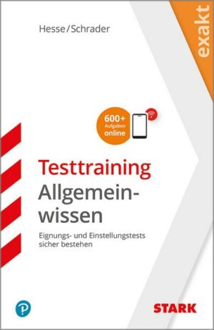 STARK EXAKT - Testtraining Allgemeinwissen