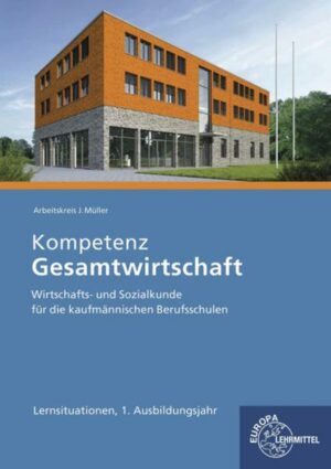 Kompetenz Gesamtwirtschaft Lernsituationen 1