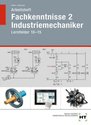 Arbeitsheft Fachkenntnisse 2 Industriemechaniker