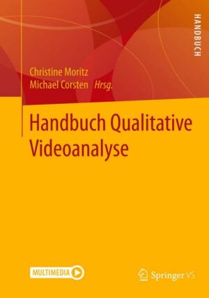 Handbuch Qualitative Videoanalyse