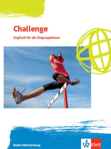 Challenge 1. Englisch für Berufliche Gymnasien - Ausgabe Baden-Württemberg. Schülerbuch Klasse 11