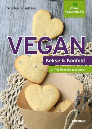 Vegan: Kekse und Konfekt