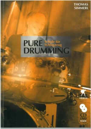 Pure Drumming - Schule für Schlagzeug