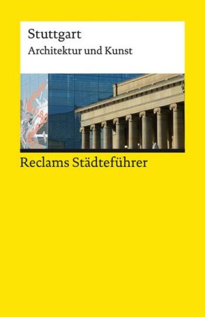 Reclams Städteführer Stuttgart
