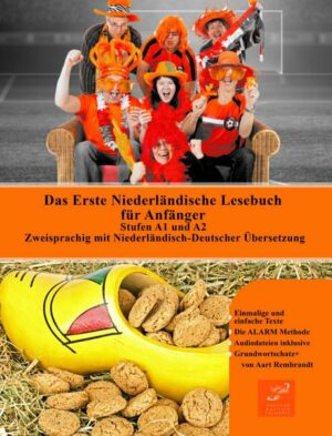 Das Erste Niederländische Lesebuch für Anfänger