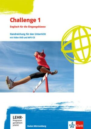 Challenge. Englisch für Berufliche Gymnasien.Handreichung Klasse 11 - Ausgabe Baden-Württemberg