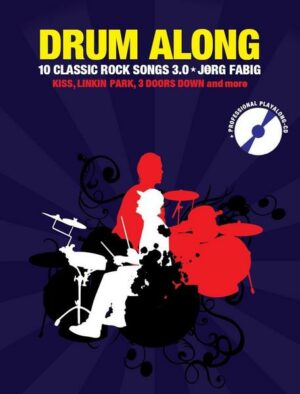 Drum Along - 10 Classic Rock Songs 3.0