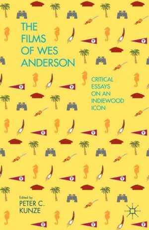 The Films of Wes Anderson