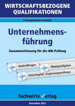 Wirtschaftsbezogene Qualifikationen: Unternehmensführung