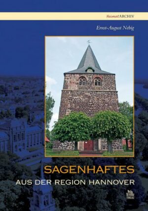 Sagenhaftes aus der Region Hannover