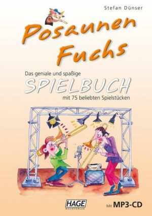 Posaunen Fuchs Spielbuch (mit MP3-CD)