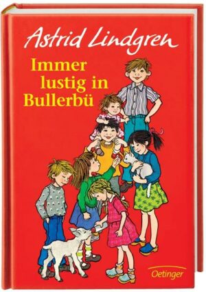 Wir Kinder aus Bullerbü 3. Immer lustig in Bullerbü