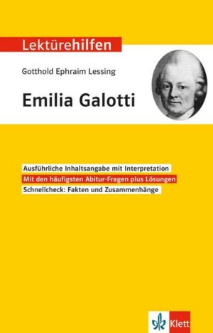 Lektürehilfen Gotthold Ephraim Lessing 'Emilia Galotti'