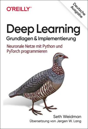 Deep Learning – Grundlagen und Implementierung