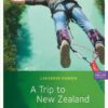 A Trip to New Zealand