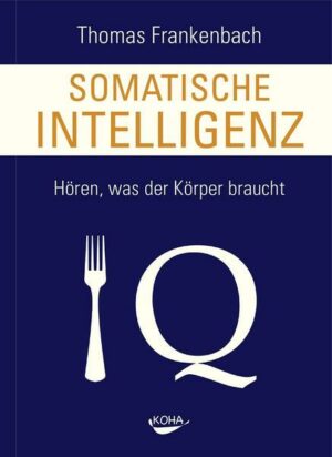 Somatische Intelligenz