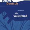 Ein Volksfeind EinFach Deutsch Textausgaben