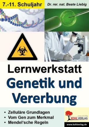 Lernwerkstatt Genetik & Vererbung