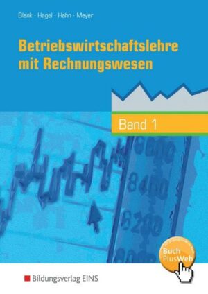 Betriebswirtschaftslehre mit Rechnungswesen 1. Lehr-/Fachbuch. Nordrhein-Westfalen