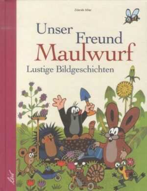 Unser Freund Maulwurf