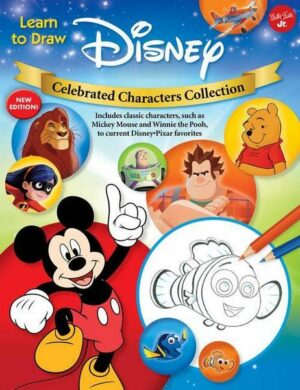 Learn to Draw Disney Celebrated Characters Collection: New Edition! Includes Classic Characters