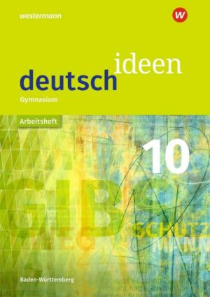 Deutsch ideen SI 10 Arb. BW 2016